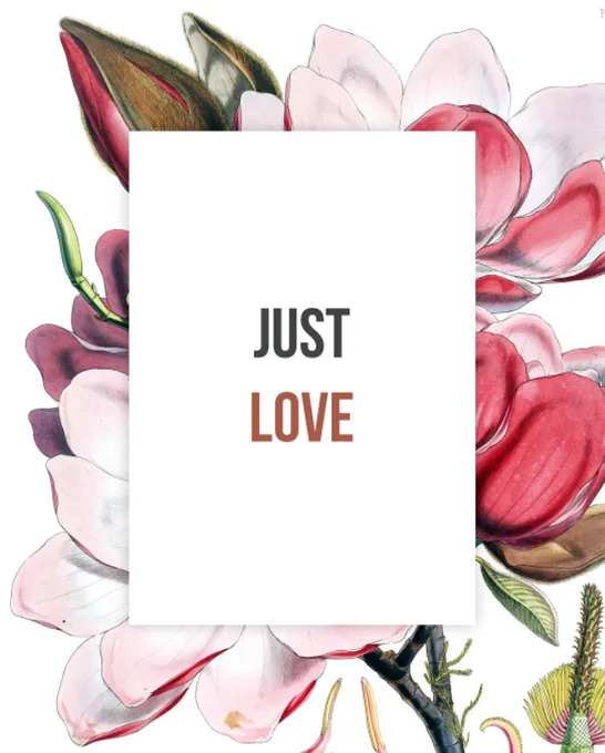Floral poster — Just love